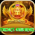 trout fishing Games (Casino & Earning) Ultimate v1.3.3